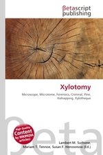 Xylotomy