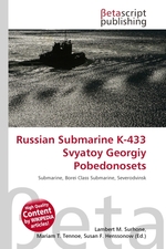 Russian Submarine K-433 Svyatoy Georgiy Pobedonosets