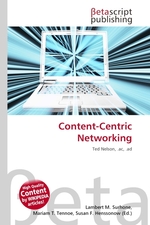 Content-Centric Networking