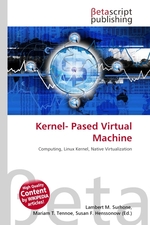 Kernel- Pased Virtual Machine
