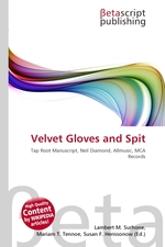 Velvet Gloves and Spit