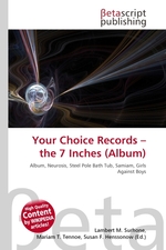 Your Choice Records – the 7 Inches (Album)