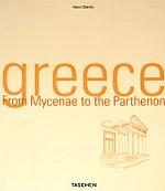Greece: From Mycenae to the Parthenon