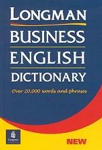 Longman Business English Dictionary. Over 20,000 Words and Phrases