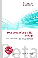 Your Love Alone Is Not Enough