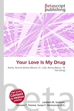 Your Love Is My Drug