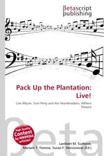 Pack Up the Plantation: Live!