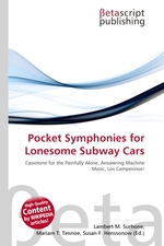 Pocket Symphonies for Lonesome Subway Cars