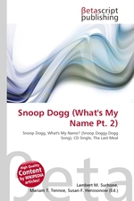 Snoop Dogg (Whats My Name Pt. 2)