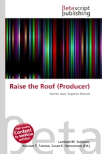 Raise the Roof (Producer)