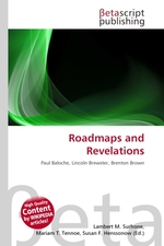 Roadmaps and Revelations