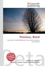 Precious, Band