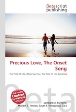 Precious Love, The Onset Song