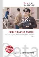 Robert Francis (Actor)