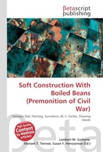 Soft Construction With Boiled Beans (Premonition of Civil War)