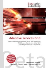 Adaptive Services Grid