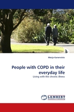 People with COPD in their everyday life. Living with the chronic illness