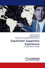 Expatriates Supportive Experiences. A Comprehensive Study