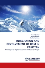 INTEGRATION AND DEVOLVEMENT OF HRM IN PAKISTAN. An Analysis of Higher Education Institutes of Punjab