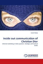 Inside out communication of Christian Dior. internal marketing in best practice: strategic and tactical levels