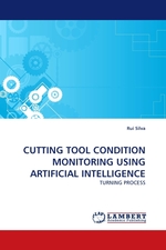 CUTTING TOOL CONDITION MONITORING USING ARTIFICIAL INTELLIGENCE. TURNING PROCESS