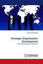 Strategic Organization Development. A Case Meta-Synthesis Approach