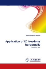Application of EC freedoms horizontally. European Law
