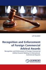 Recognition and Enforcement of Foreign Commercial Arbitral Awards. Recognition and Enforcement of Foreign Commercial Arbitral Awards Relating to International Commercial Disputes