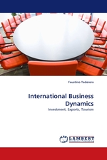 International Business Dynamics. Investment, Exports, Tourism