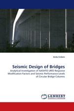 Seismic Design of Bridges. Analytical Investigation of AASHTO LRFD Response Modification Factors and Seismic Performance Levels of Circular Bridge Columns