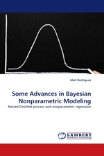 Some Advances in Bayesian Nonparametric Modeling. Nested Dirichlet process and nonparametric regression