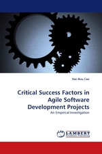 Critical Success Factors in Agile Software Development Projects. An Empirical Investigation