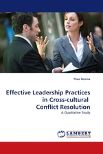 Effective Leadership Practices in Cross-cultural Conflict Resolution. A Qualitative Study