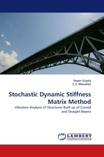 Stochastic Dynamic Stiffness Matrix Method. Vibration Analysis of Structures Built up of Curved and Straight Beams