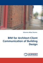 BIM for Architect-Client Communication of Building Design