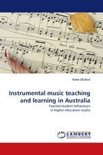 Instrumental music teaching and learning in Australia. Teacher/student behaviours in higher education studio