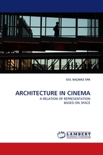 ARCHITECTURE IN CINEMA. A RELATION OF REPRESENTATION BASED ON SPACE