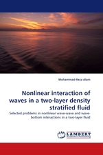 Nonlinear interaction of waves in a two-layer density stratified fluid. Selected problems in nonlinear wave-wave and wave-bottom interactions in a two-layer fluid