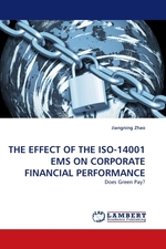 THE EFFECT OF THE ISO-14001 EMS ON CORPORATE FINANCIAL PERFORMANCE. Does Green Pay?