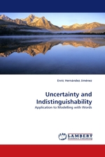 Uncertainty and Indistinguishability. Application to Modelling with Words