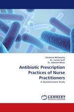 Antibiotic Prescription Practices of Nurse Practitioners. A Questionnaire Study