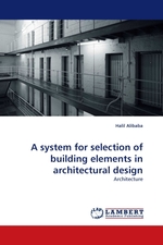 A system for selection of building elements in architectural design. Architecture