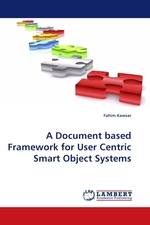 A Document based Framework for User Centric Smart Object Systems