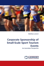 Corporate Sponsorship of Small-Scale Sport Tourism Events. An Australian Perspective