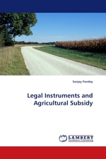 Legal Instruments and Agricultural Subsidy