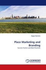 Place Marketing and Branding. Success Factors and Best Practices