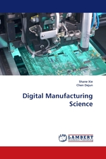 Digital Manufacturing Science