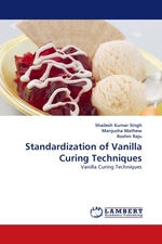 Standardization of Vanilla Curing Techniques. Vanilla Curing Techniques