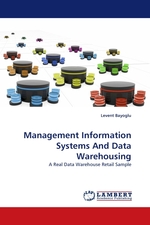 Management Information Systems And Data Warehousing. A Real Data Warehouse Retail Sample