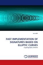 FAST IMPLEMENTATION OF SIGNATURES BASED ON ELLIPTIC CURVES. Cryptography Scheme